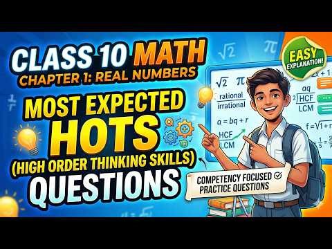 Class 10 Most expected Competency Focused Practice Questions Mathematics Chapter 1 Real numbers HOT