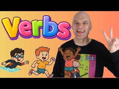 The Verbs Song! | Action Words for Kids | Learn Verbs with Movement | Rocking Dan Teaching Man