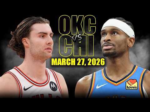 Oklahoma City Thunder vs Chicago Bulls Full Game Highlights – March 27, 2026 | NBA Season