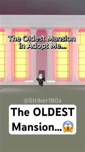 The OLDEST Mansion in Adopt Me...😱#roblox #adoptme