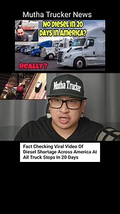 Fact Checking Viral Video Of Diesel Shortage Across America At All Truck Stops In 20 Days #truckingnews #truckdrivernews | Mutha Trucker News | Facebook