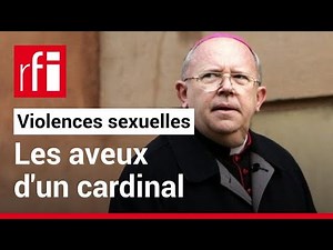 France - violences sexuelles : les aveux d'un cardinal français • RFI