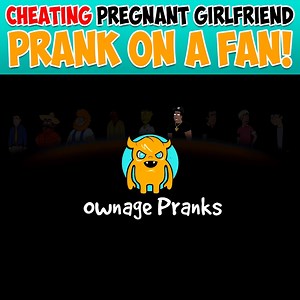 104K views · 563 reactions | Cheating Pregnant Girlfriend Prank On Fan! | Ownage Pranks | Facebook