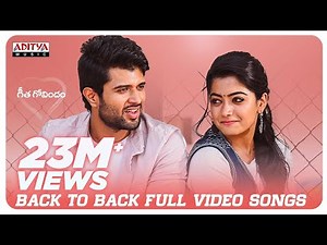 Geetha Govindam Back 2 Back Full Video Songs | Vijay Deverakonda, Rashmika Mandanna | Gopi Sundar