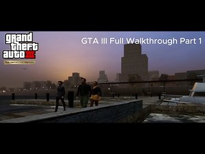 GTA 3 Full Mission Walkthrough Part 1