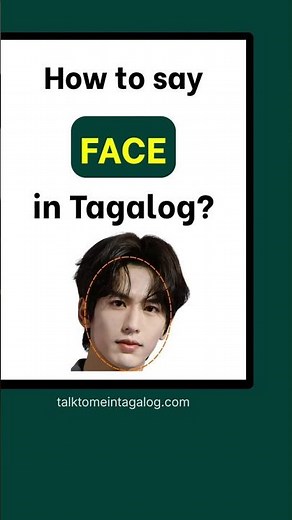 How to Say FACE in Tagalog? | Talk to Me in Tagalog