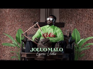 Okello Max - Joluo Malo (Official Lyric Video)