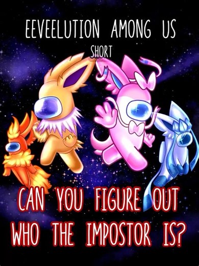 Eeveelution Among Us Short - Can YOU Figure Out The Impostor?