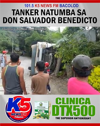 BREAKING: Tanker natumba sa banwa sang Don Salvador Benedicto. Base sa inisyal nga impormasyon, naipit ang drayber kag ginatinguhaan pa nga ma-rescue ini. | K5 News FM Bacolod 101.5