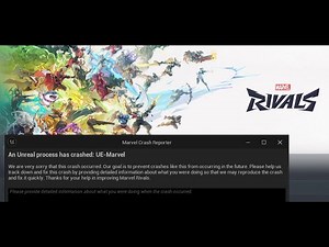 Fix Marvel Rivals Error An Unreal Process Has Crashed UE-Marvel