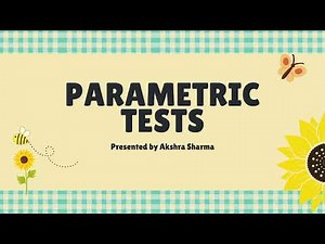 Parametric Tests