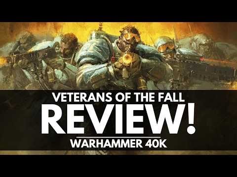 VETERANS OF THE FALL BOOK REVIEW! - Warhammer 40k