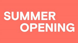 Summer Opening 2024 Lineup - Jul 12 - 20, 2024
