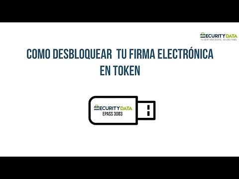 ¿Cómo desbloquear tu firma electrónica en token?