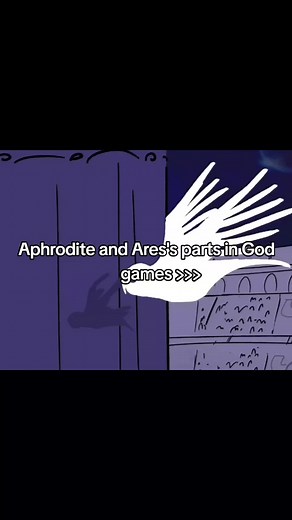Epic Animatic Featuring Ares and Aphrodite