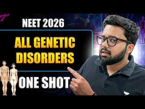ALL Genetic Disorders in One Shot ⚠️ NEET 2026 | Most Scoring Genetics Topic
