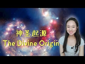 [Eng sub]星际种子的神圣起源 Starseeds: Our Divine Origin