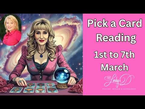 🔮 Pick a Card Reading | What Do You Need to Hear Right Now? 1st to 7th March ✨