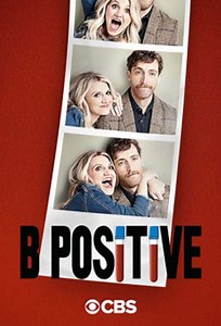 B Positive (Série), Sinopse, Trailers e Curiosidades - Cinema10