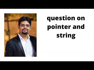 question on pointer and string