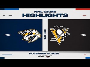 NHL Highlights | Penguins vs. Predators - November 16, 2025