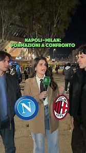NAPOLI MILAN IN SUPERCOPPA: CONFRONTO FORMAZIONI #shorts