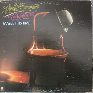 Liza Minnelli - Sings The Sensational Hit From The Film "Cabaret" Maybe This Time