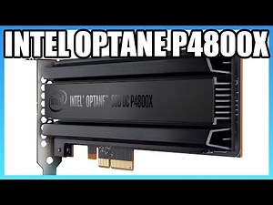 Intel Optane DC P4800X SSD & Consumer 3D Crosspoint