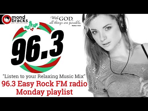 96.3 Easy Rock FM Playlist