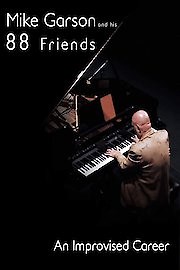 Mike Garson and His 88 Friends