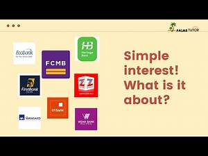 Simple Interest Lesson for Kids (WHAT IS SIMPLE INTEREST ABOUT?)