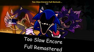 Too Slow Encore Full Remastered (beta) Mod for Friday Night Funkin' | FNF Mods