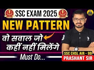 SSC CGL/CHSL 2025 | 140+ New Pattern Maths Questions | Full Solution | Prashant Sir |