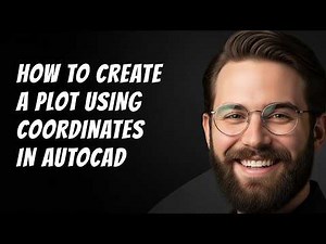 How to Create a Plot Using Coordinates in AutoCAD