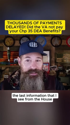THOUSANDS OF PAYMENTS DELAYED! Did the VA not pay your Chp 35 DEA Benefits?? #vabenefits #va #vadisability #veterans #veteransupporter