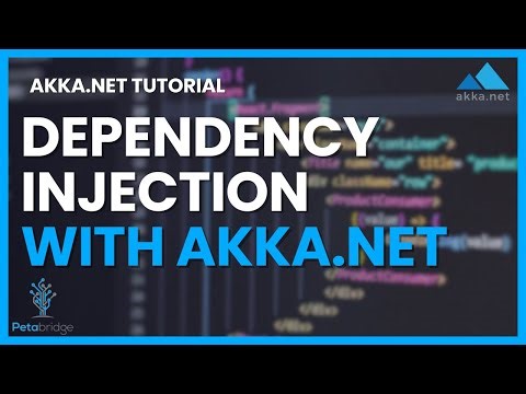 Everything You Wanted to Know about Dependency Injection and Akka.NET
