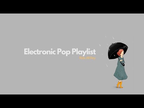 🎧 Electric Pop: 1 Hour of the Best Electronic Pop Music Mix