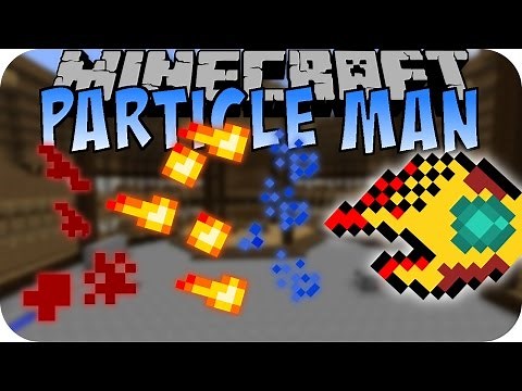 Minecraft PARTICLE MAN MOD (Beherrsche: Feuer, Wasser und Redstone) [Deutsch]
