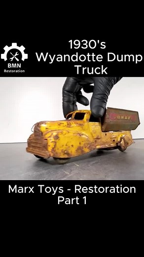 Part 1 | 1930's Wyandotte Dump Truck - Marx Toys - Restoration #restoration #restorationprojects #DIY #diyproject #asmr