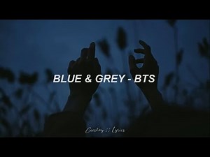 Blue & Grey - BTS (방탄소년단) - [SUB ESPAÑOL] [TRADUCIDA AL ESPAÑOL]