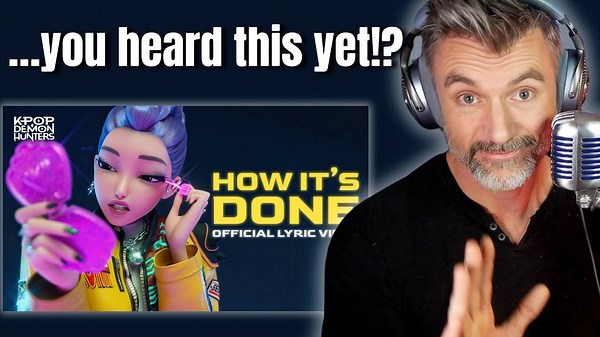 Pro Vocal Coach Reacts to ‘How It’s Done’ from K-Pop Demon Hunters