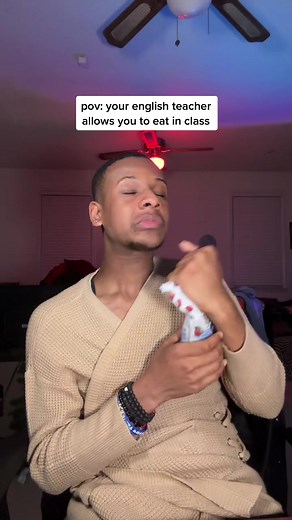 English Teacher Allows Students to Eat in Class POV