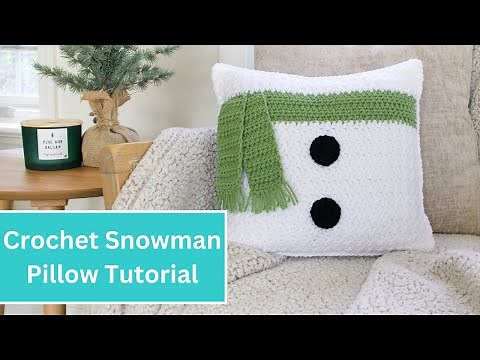 Crochet Snowman Pillow Video Tutorial