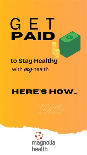 Get Paid to Stay Healthy with My Health Pays™