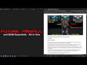 Future Pinball and BAM Essentials AIO - COMPLETE : Part 7 - Single Screen and PuP-Packs Guides