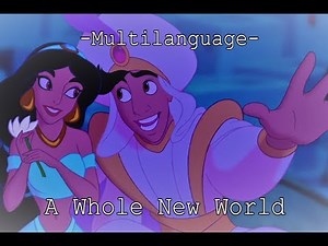[Multilanguage] - A Whole New World (Aladdin)