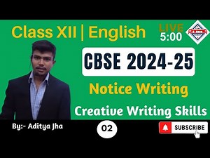 CBSE Board Exam 2025 | Class 12 English | Notice Writing | Format, Examples, Topics | Writing Skills