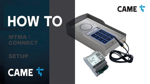 HOW TO CONFIGURE THE CAME MTMA/CONNECT 4G INTERCOM EXTERNAL PANEL WITH THE CAME KEY | CAME GULF