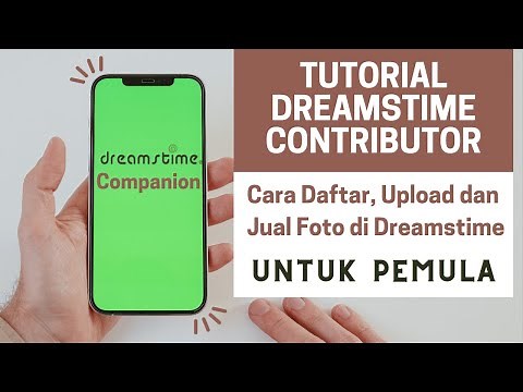 Cara Daftar, Upload dan Jual Foto di Dreamstime Contributor dengan HP Android - Dreamstime Companion