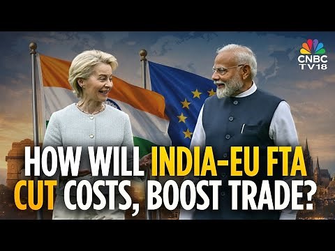 India-EU FTA In Focus | All You Need To Know About The ‘Mother Of All Deals’ Between India & EU